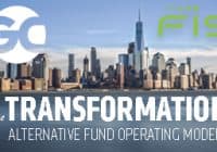 The Transformation of Alternative Fund Operating Models