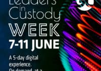 Leaders in Custody Week 2021