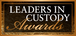 Leaders in Custody 2026